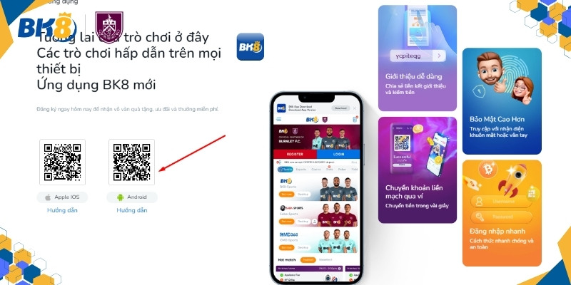 Chọn QR tải app BK8 cho đúng hệ điều hành