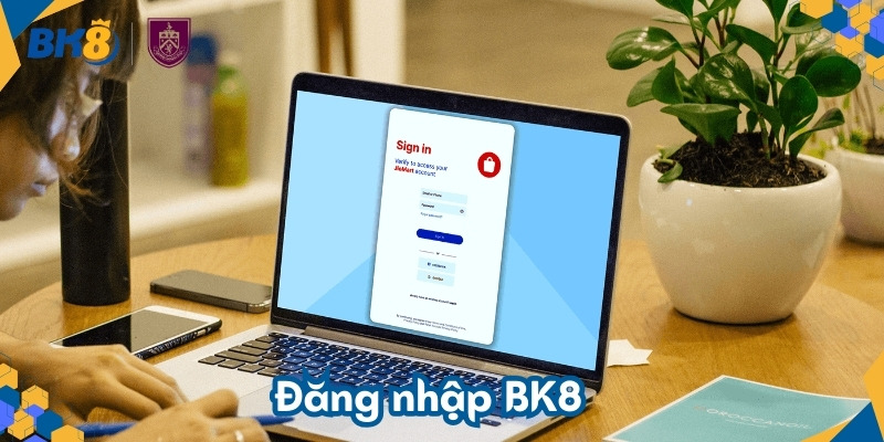 Hướng dẫn chi tiết cách đăng nhập BK8 trên mọi thiết bị