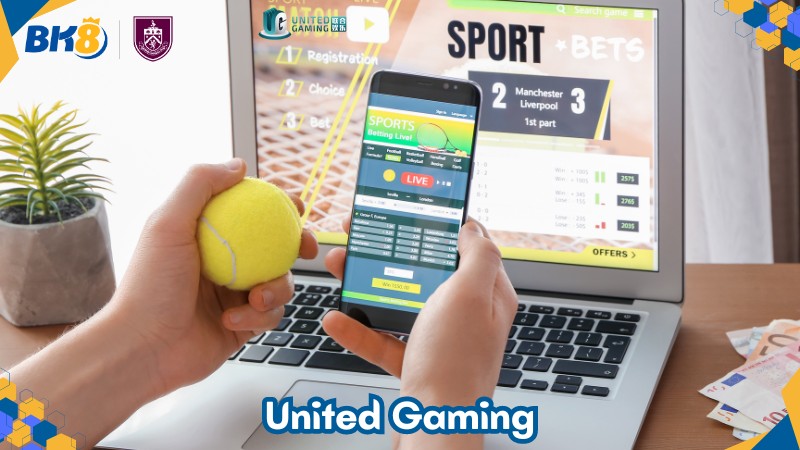 United Gaming - NPH cá cược thể thao đẳng cấp toàn cầu