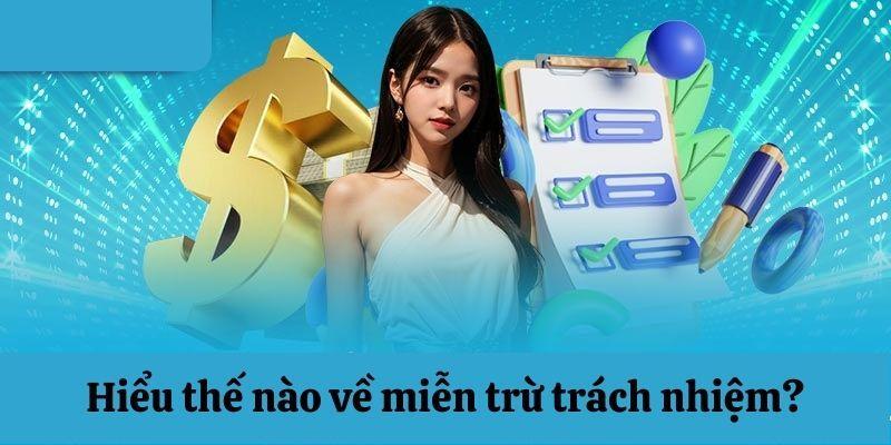 Đôi nét giới thiệu về chính sách miễn trừ trách nhiệm BK8